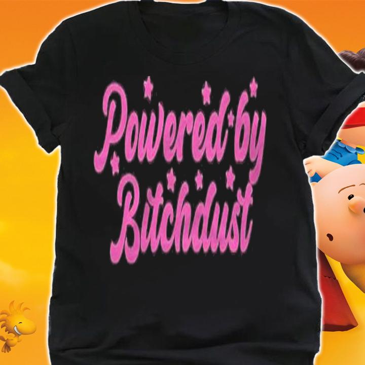 Womens Powered By Bitchdust Sarcastic Saying Magical Fairy Shirt t-shirt shirt
