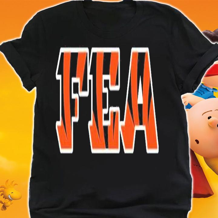 Fea Fuck Em All Cincinnati Bengals T-Shirt shirt