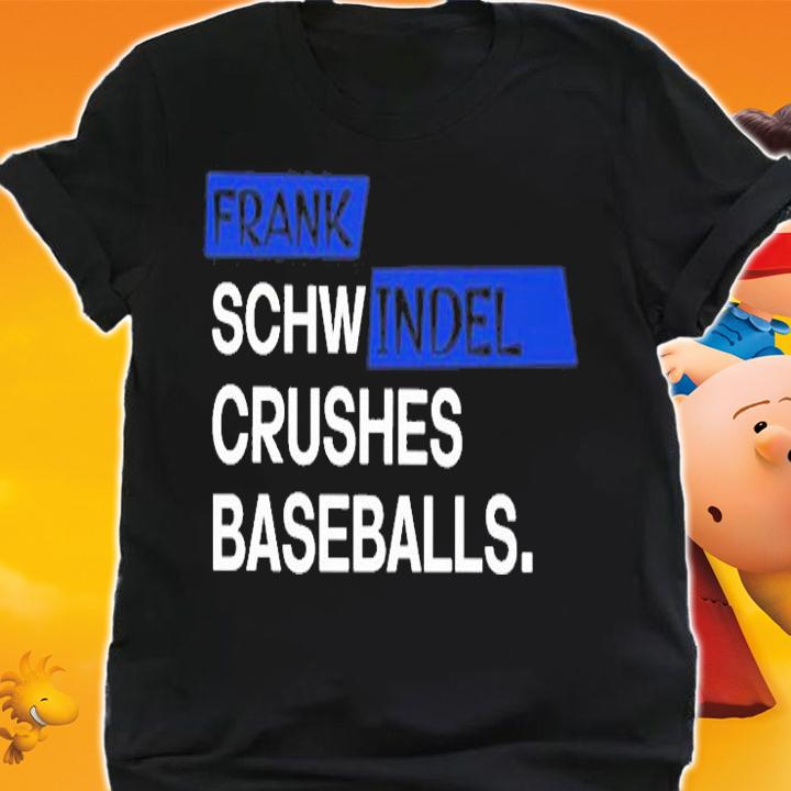 Frank Schw Indel Cruches Baseballs T-Shirt shirt