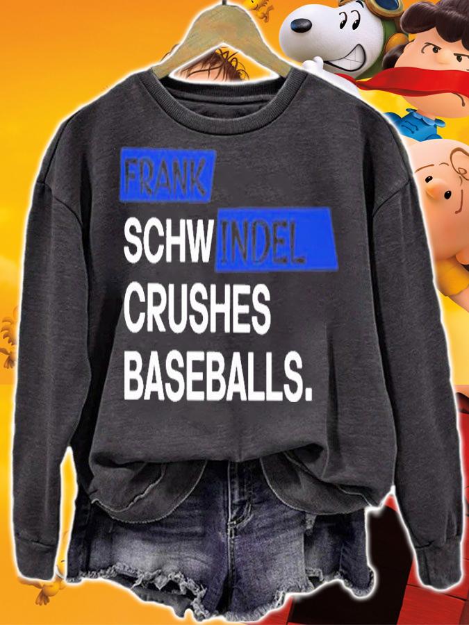 Frank Schw Indel Cruches Baseballs T-Shirt sweatshirt