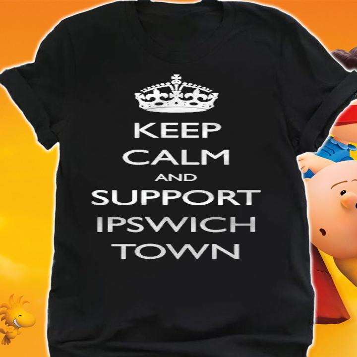 Keep Calm Support Ipswich Town T-shirt