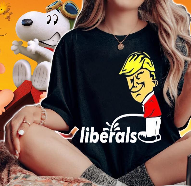 Pro Trump Anti Liberal Donald Trump Pissing On Liberals Gift Pullover Shirt woman shirt