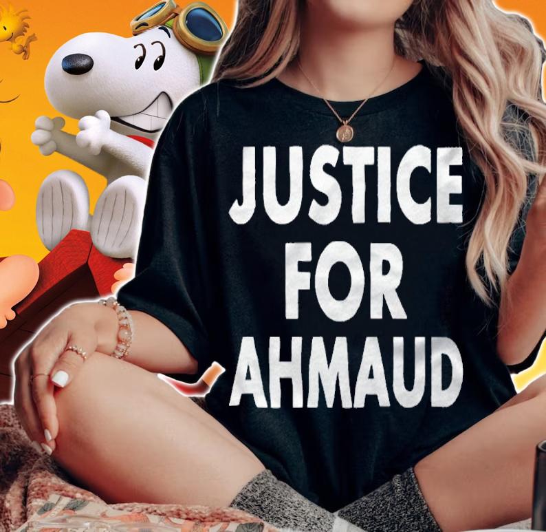 Justice for ahmaud T-shirt woman shirt