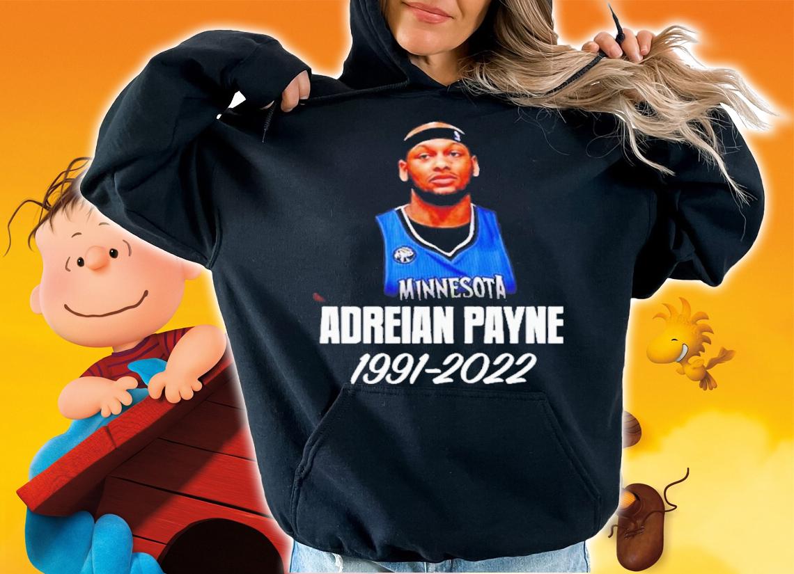 Rest In Peace Adreian Payne RIP 1991-2022 Shirt hoodie
