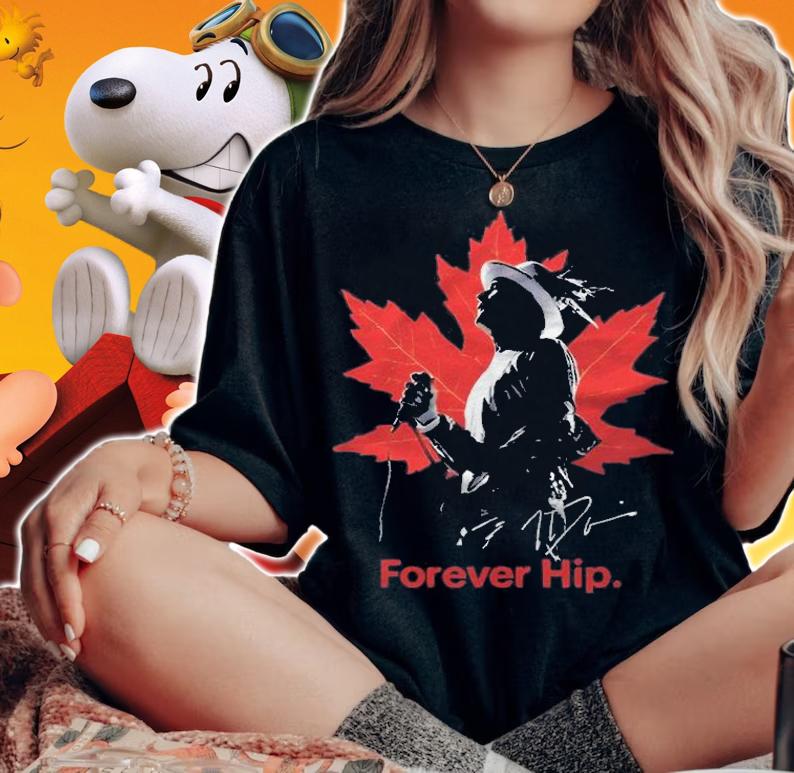 The Red Maple Leaf Singer Canada Forever Hip signature T-shirt woman shirt