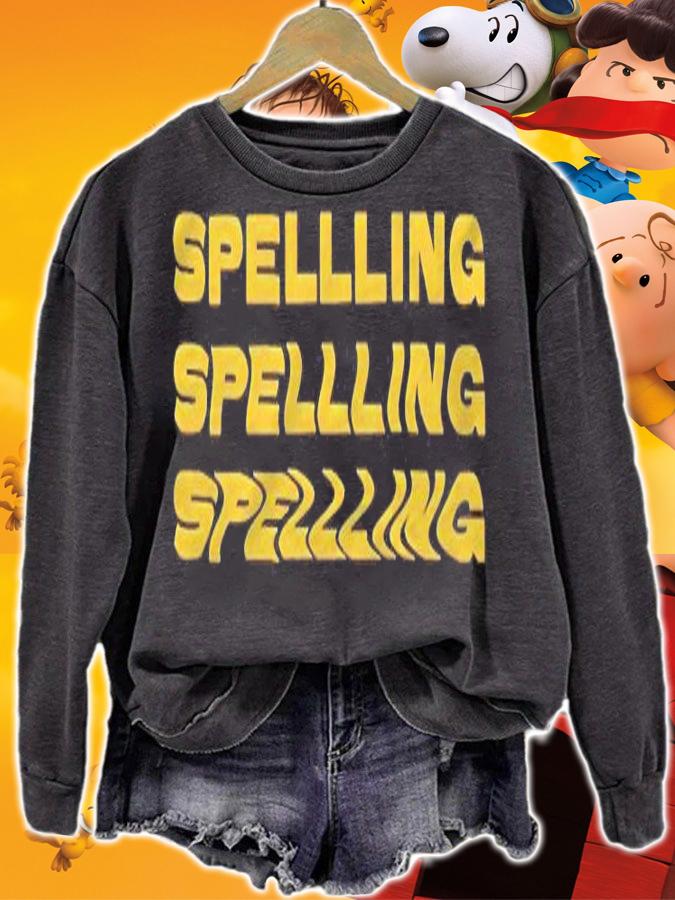 Spelling repeat text T-shirt sweatshirt