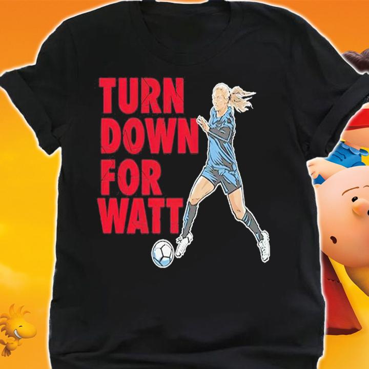Kealia Watt Turn Down For Watt Shirt shirt