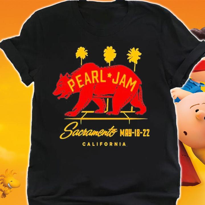 Pearl Jam Sacramento California May 18 22 T-Shirt shirt