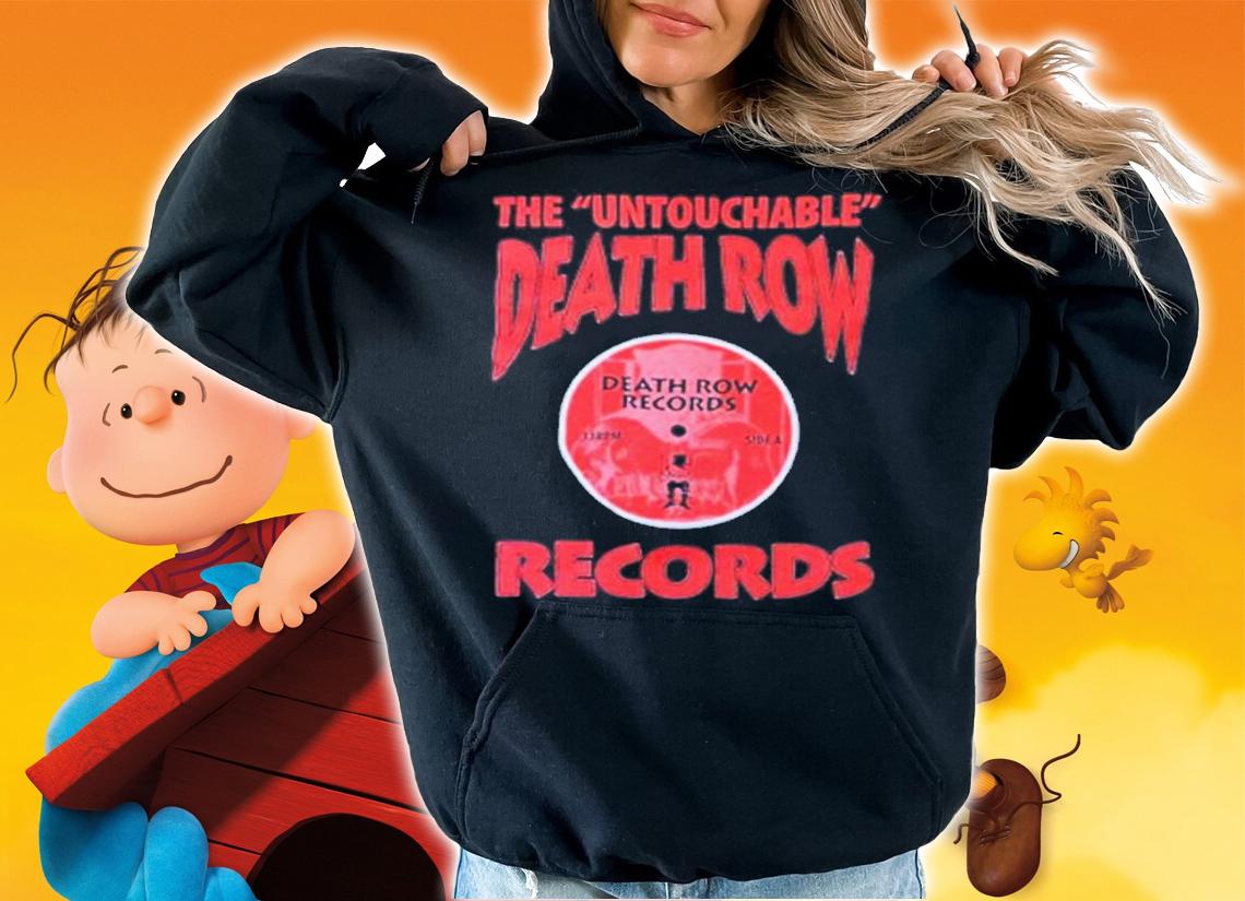The Untouchable Death Row Records Shirt hoodie
