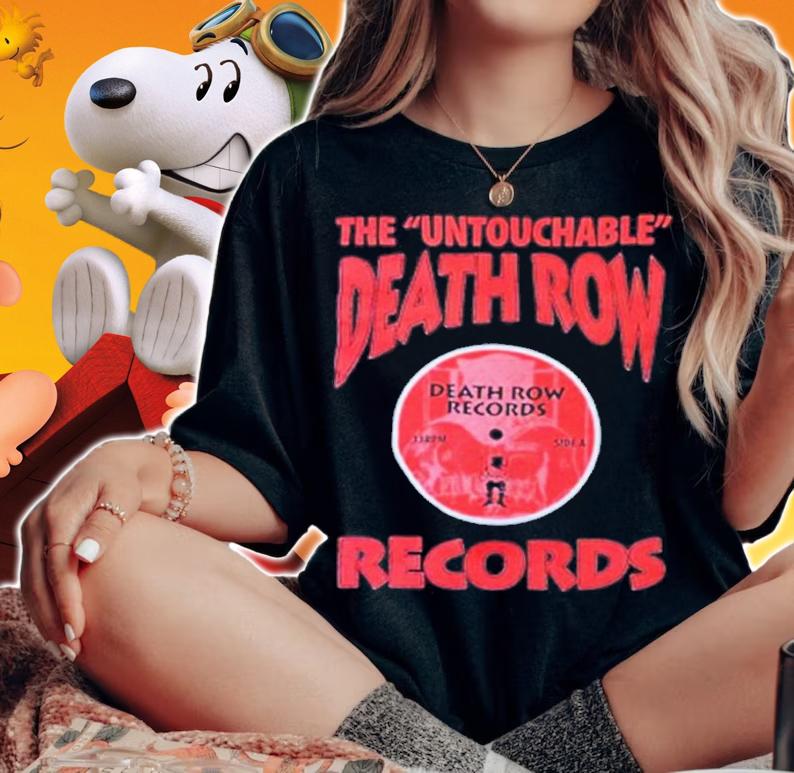 The Untouchable Death Row Records Shirt woman shirt