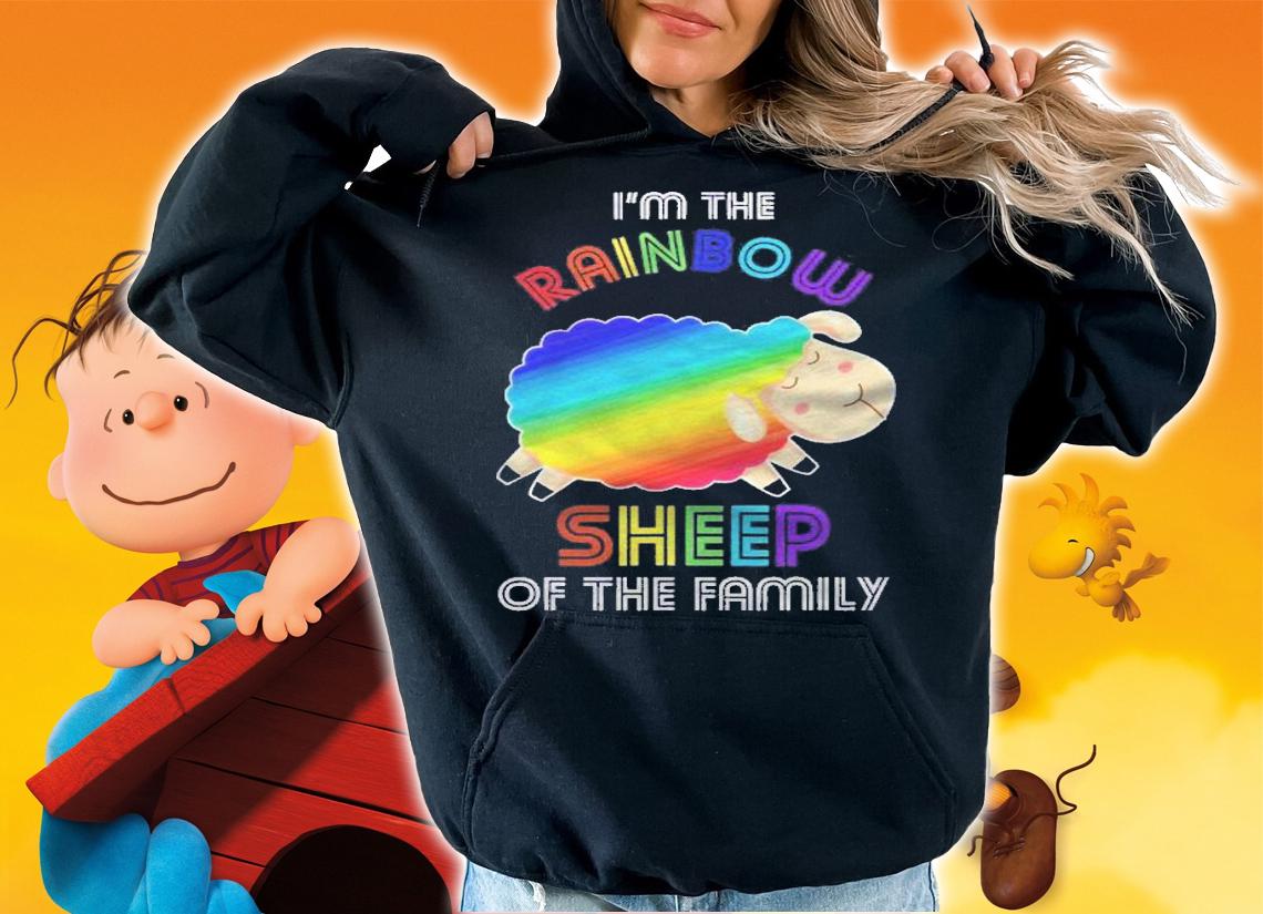Im The Rainbow Sheep Of The Family Sheep Shirt hoodie