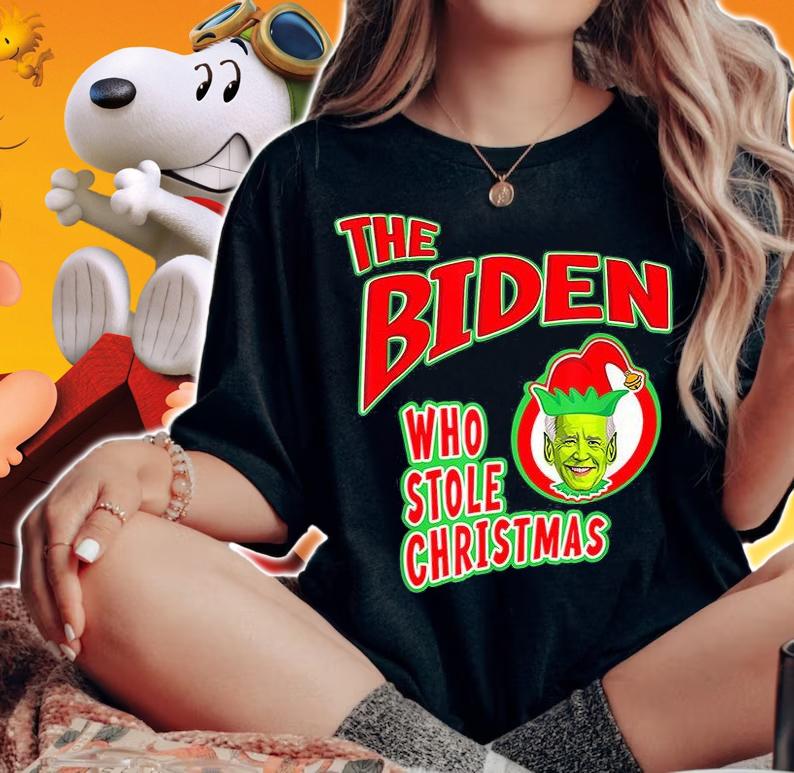 Joe Biden The Grinch The Biden Who Stole Christmas t-shirt woman shirt