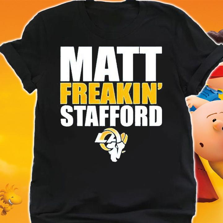 Matt Freakin Stafford T-Shirt shirt
