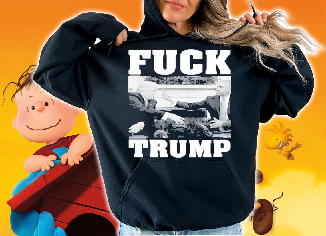 Obama Fuck Trump Shirt hoodie