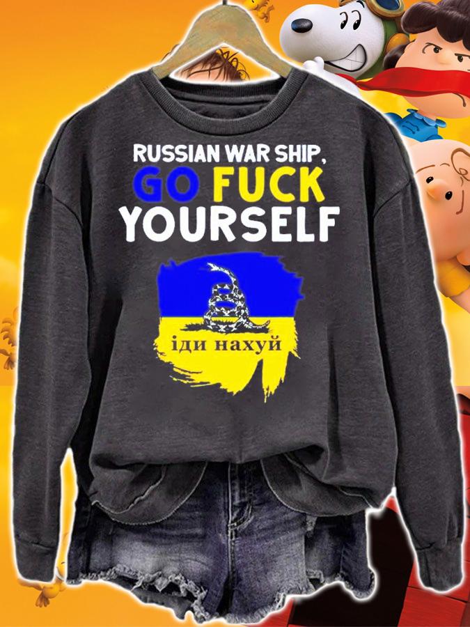 Russian Warship Go Fuck Yourself Stop Russian Shirt sweatshirt