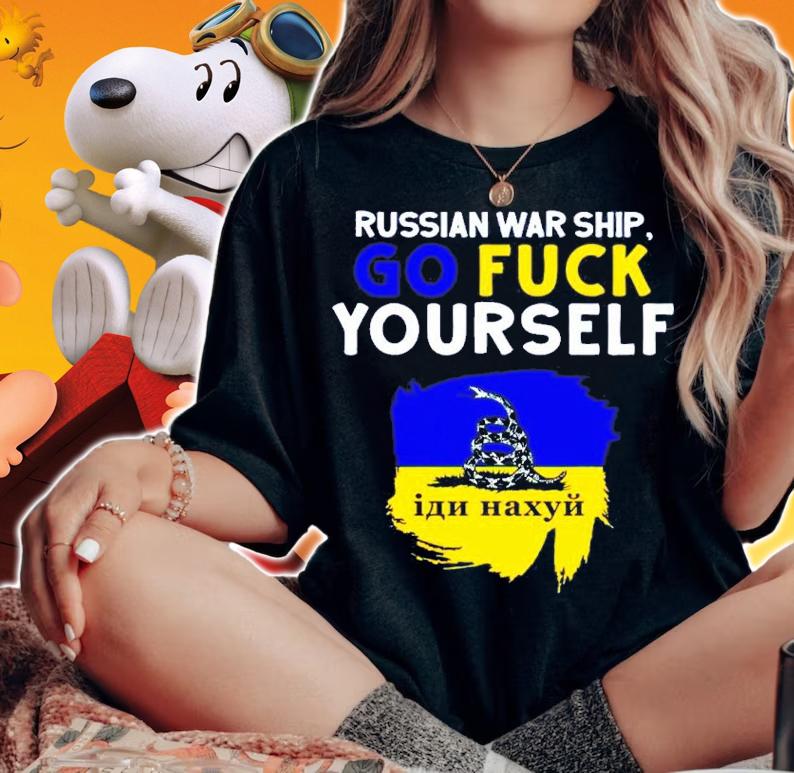 Russian Warship Go Fuck Yourself Stop Russian Shirt woman shirt