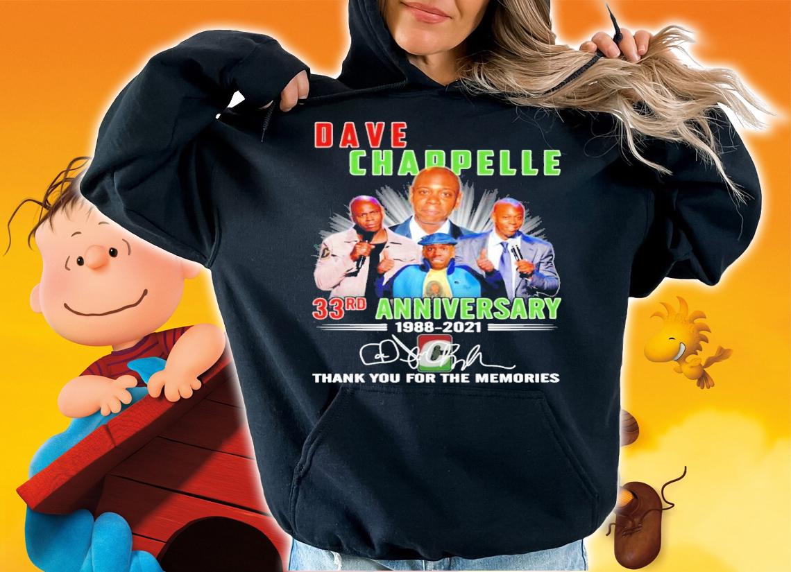 Dave Chappelle 33rd Anniversary 1988 2021 Signature Thank You For The Memories t-shirt