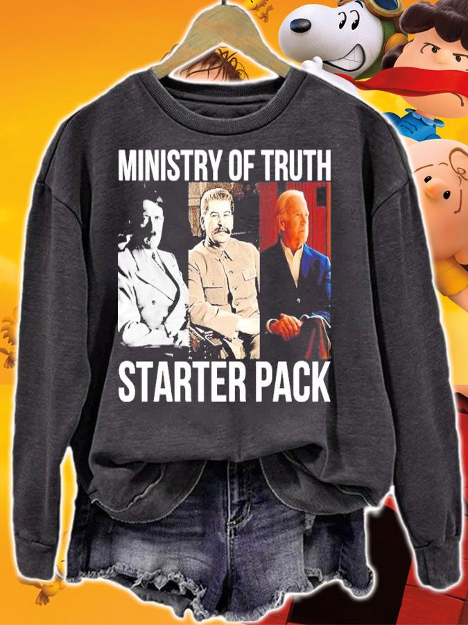 Ministry Of Truth Starter Pack Shirt sweatshirt