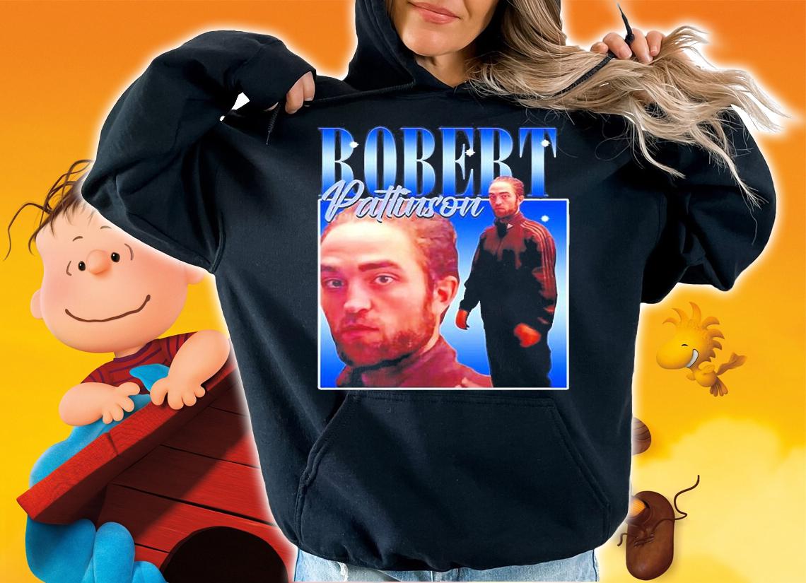 Robert Pattinson Meme T-Shirt hoodie