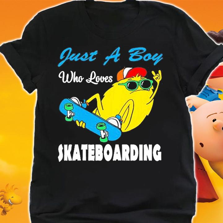Kids Just A Boy Who Loves Skateboarding Funny Idea For Skateboard T-Shirt shirt