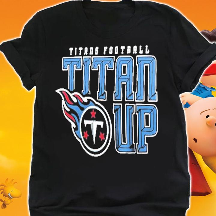 Tennessee Titans Fanatics Branded Titan Up Hometown T-Shirt shirt