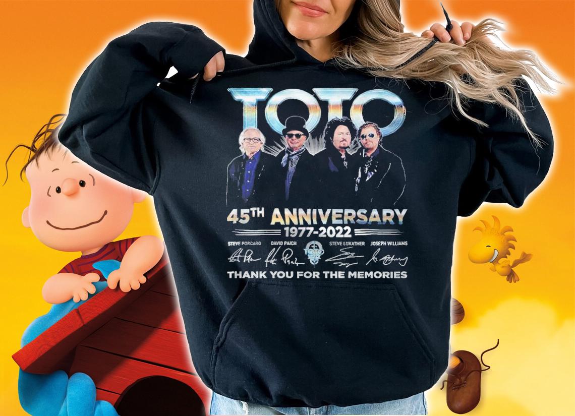 Toto 45th Anniversary 1977-2022 Signatures Thank You For The Memories Shirt hoodie