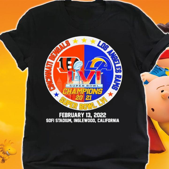 Cincinnati Bengals Vs Los Angeles Rams Super Bowl LVI February 13 2022 Sofi Stadium Inglewood California Shirt