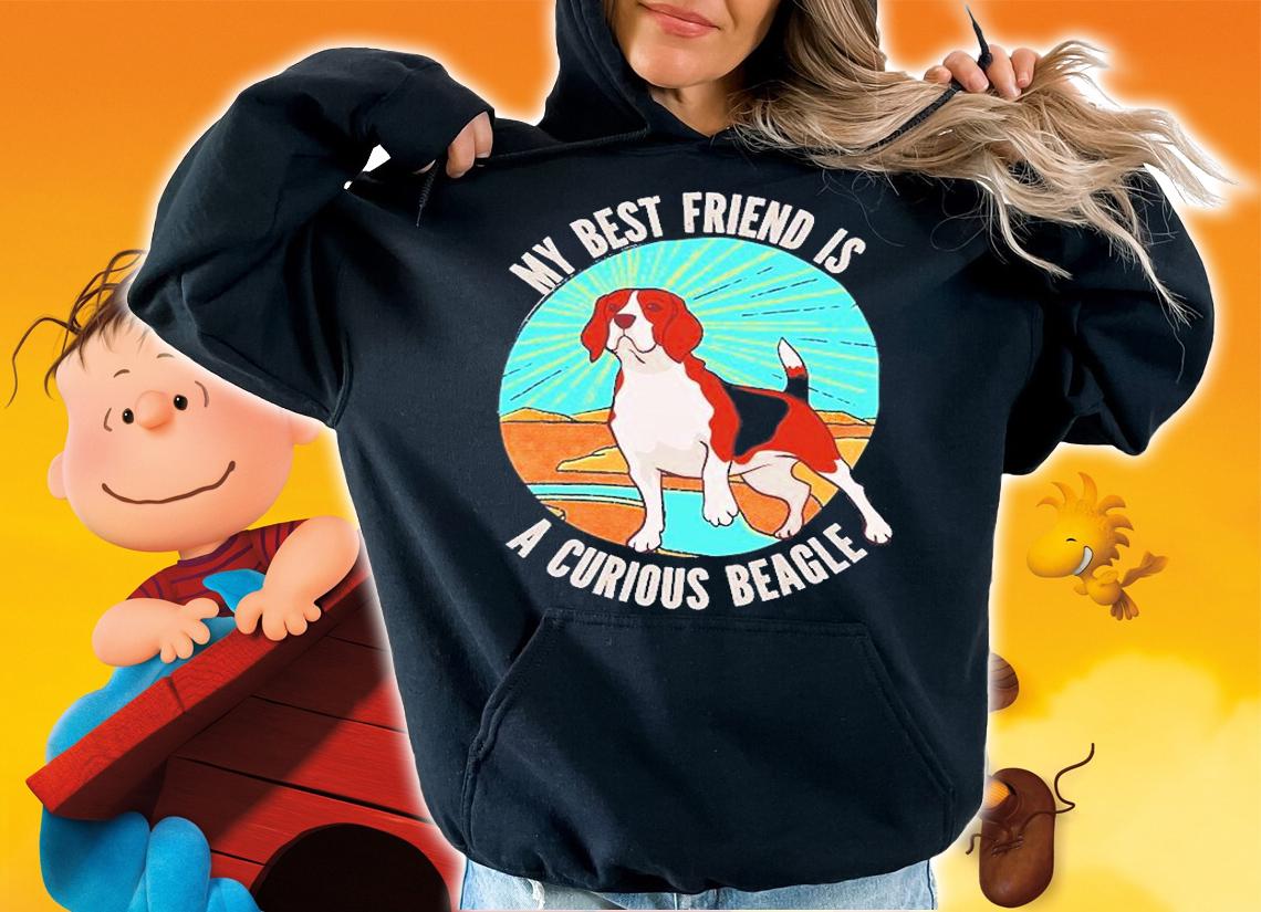 My Best Friend Is A Curious Beagle T-Shirt hoodie