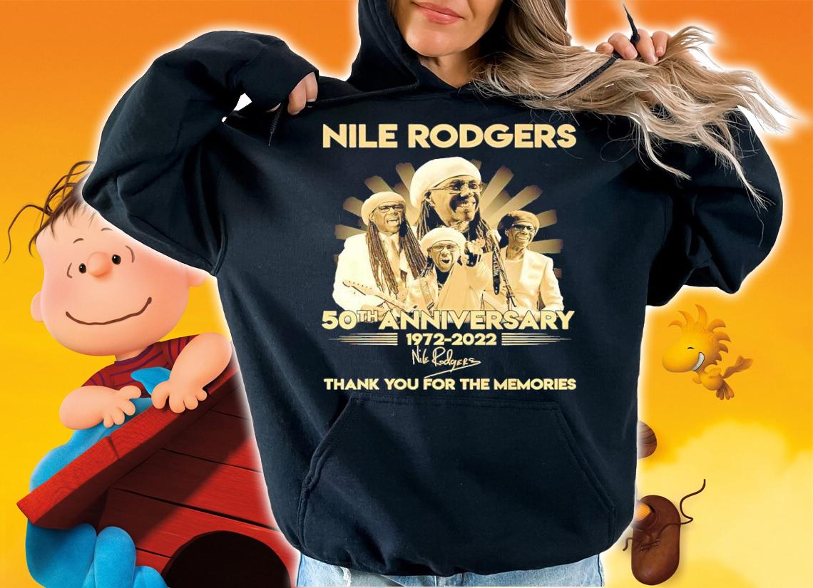 Nile Rodgers 50th anniversary 1972-2022 signature shirt hoodie