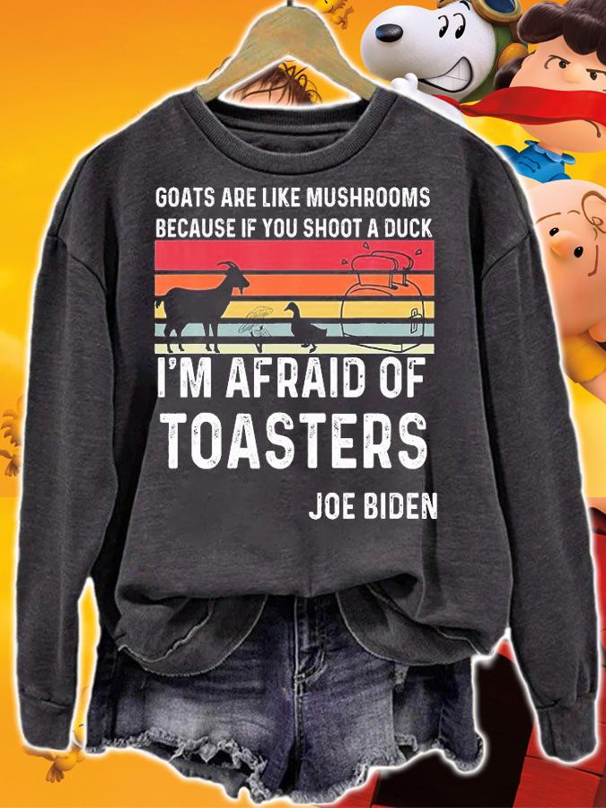 Goats Are Like Mushrooms If You Shoot A Duck Retro T-Shirt sweatshirt