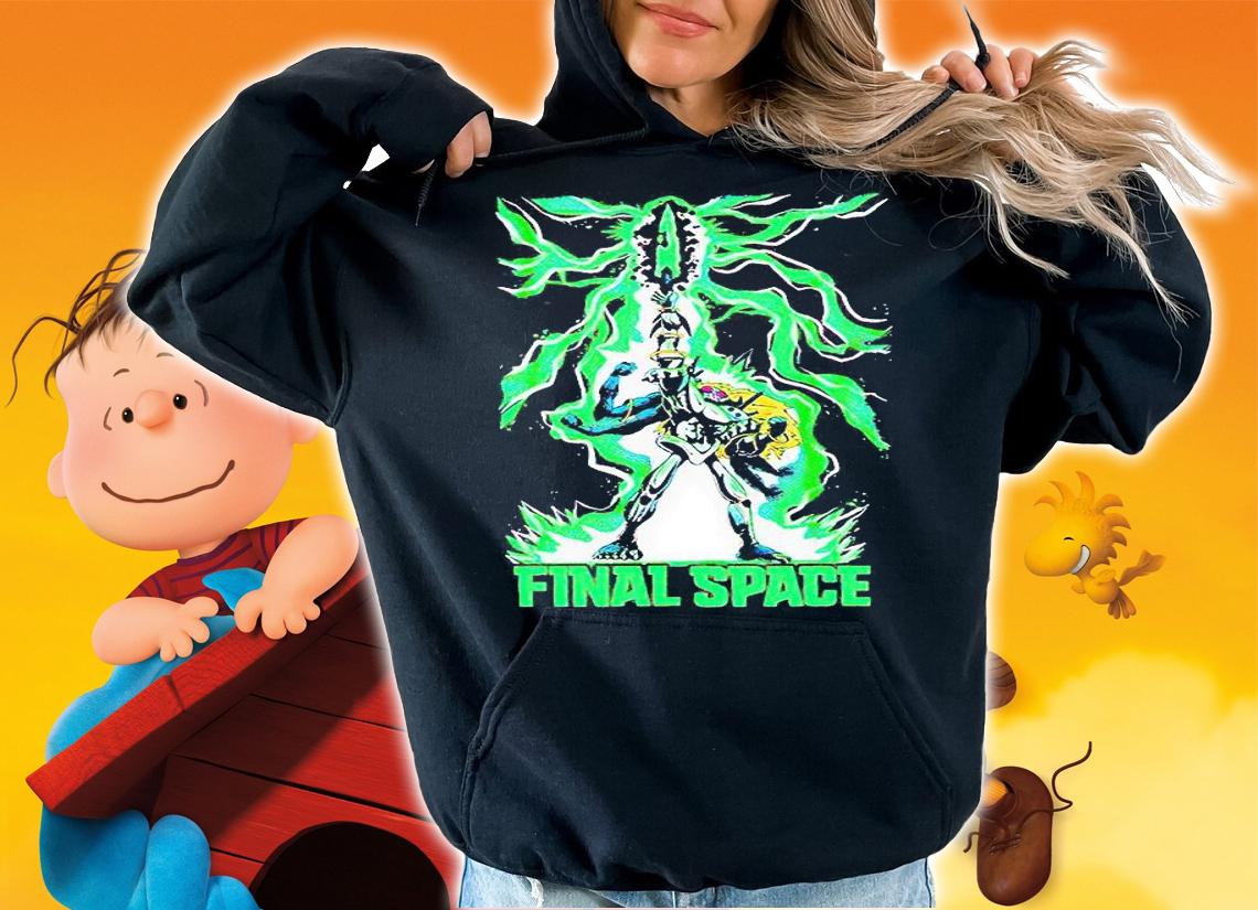Final Space T-shirt hoodie