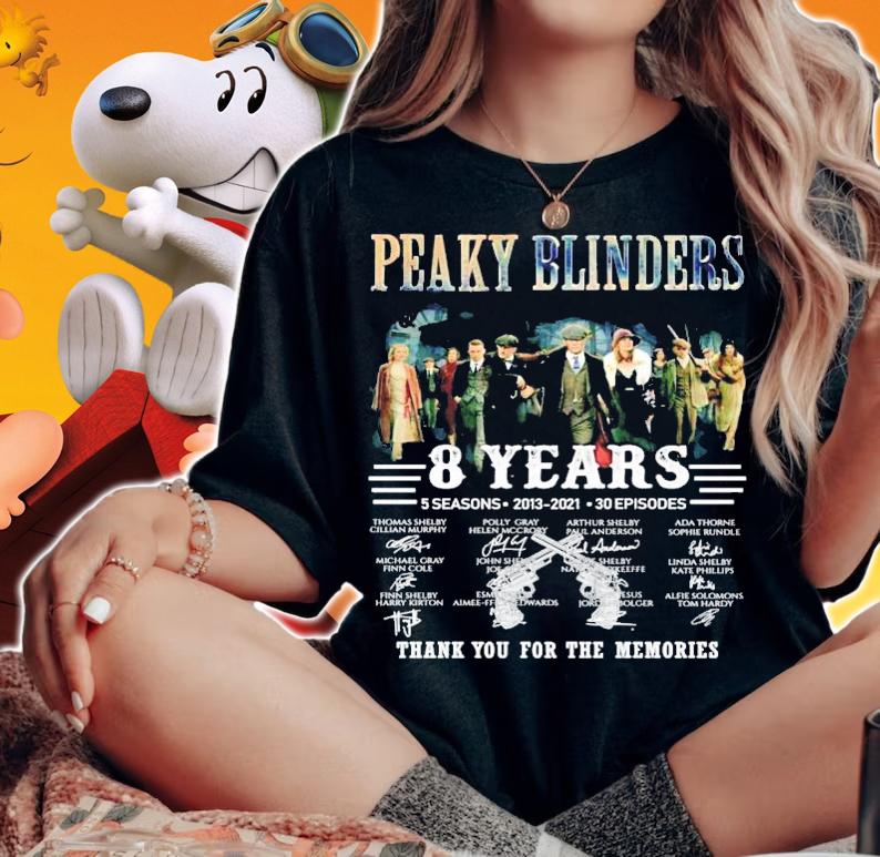 Peaky Blinders 8 years 5 seasons 2013-2021 30 episodes signatures t-shirt