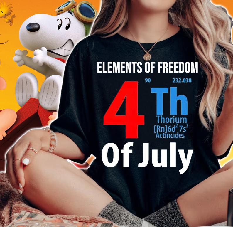 4th of July element of freedom shirt