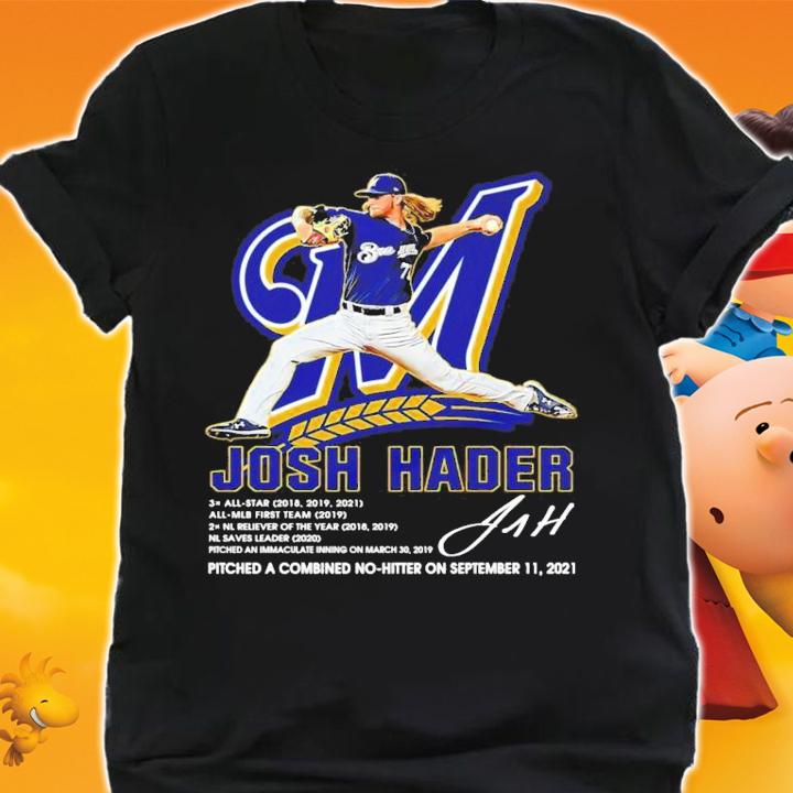 Josh Hader Pitched A Combined No Hitter On September 11 2021 Shirt shirt