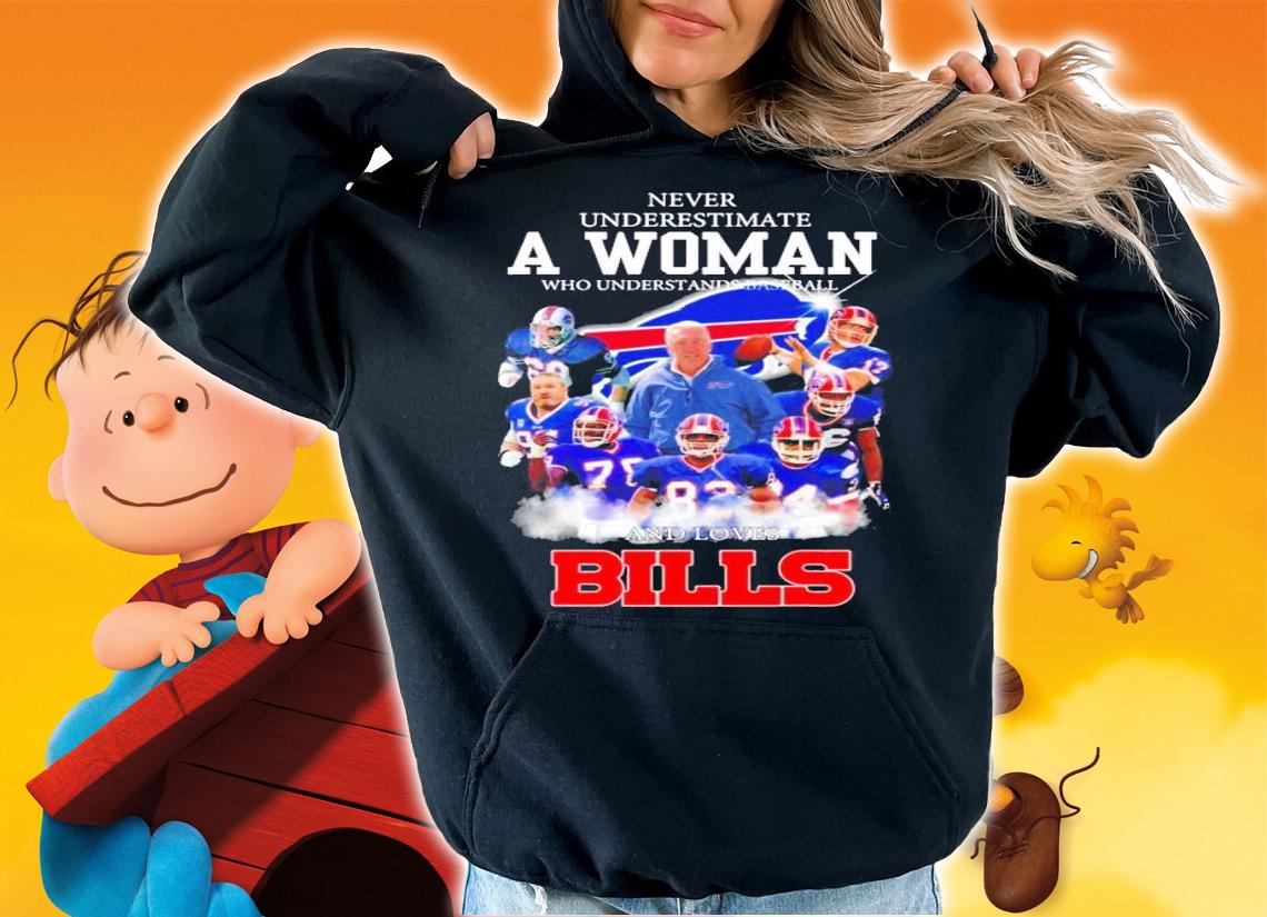 Never underestimate a woman who understands football Buffalo Bills signatures shirt