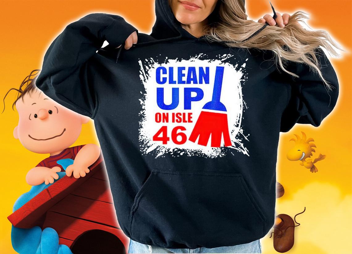 Anti Biden clean up on aisle 46 impeach Joe Biden T-shirt hoodie