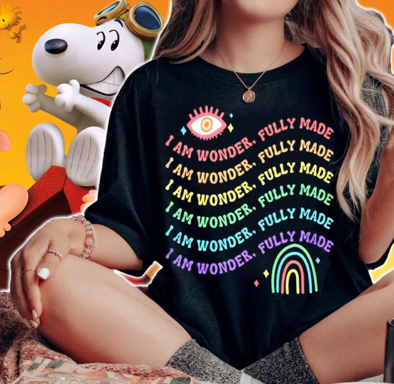 I am wonder fully made shirt