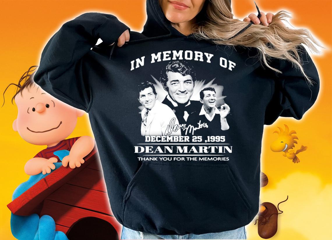 In memory of Dean Martin signature shirt