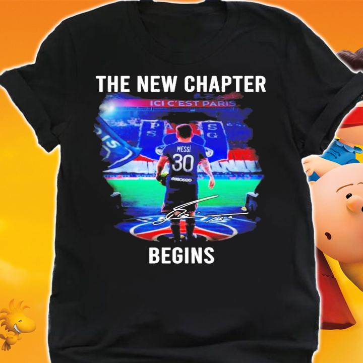 The New Chapter begins Lionel Messi signature shirt shirt