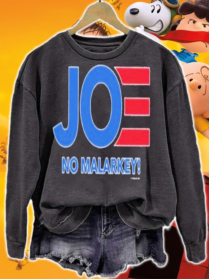 Joe No Malarkey Biden Harris President shirt sweatshirt
