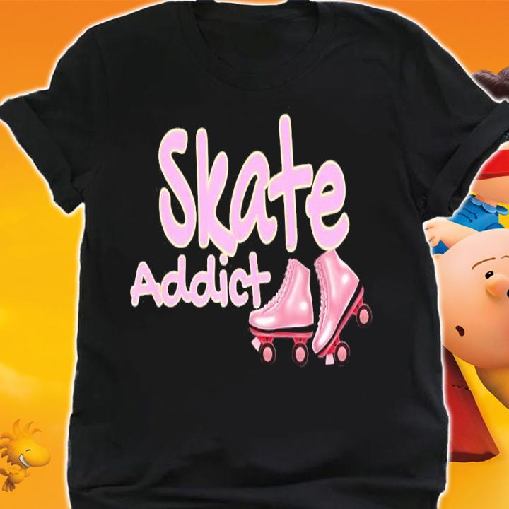 Skate Addict Roller Skating Is Fun T-Shirt